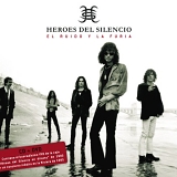 Héroes Del Silencio - El Ruido y la Furia