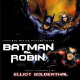 Elliot Goldenthal - Batman & Robin [Bootleg Score]