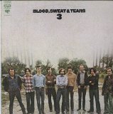 Blood, Sweat & Tears - Blood, Sweat & Tears 3