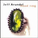 Jeff Arundel - Mood Ring