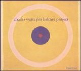 Charlie Watts - Charlie Watts & Jim Keltner Project