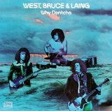 West, Bruce & Laing - Why Dontcha