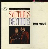 The Smothers Brothers - Think Ethnic