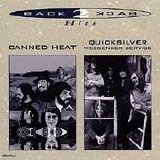 Canned Heat & Quicksilver Silver Messenger Service - Back 2 Back