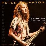 Peter Frampton - Shine On - A Collection