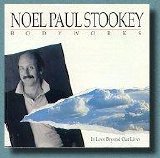 Noel Paul Stookey - In Love Beyond Our Lives