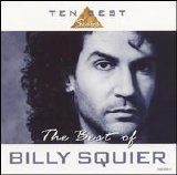 Billy Squier - The Best Of Billy Squier