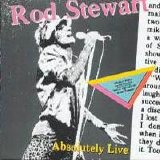 Rod Stewart - Absolutely Live