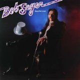 Bob Seger - Beautiful Loser