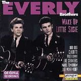 The Everly Brothers - Wake Up Little Susie