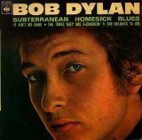 Bob Dylan - Subterranean Homesick Blues