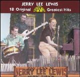 Jerry Lee Lewis - 18 Original Greatest Hits