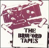 Bill Bruford - The Bruford Tapes