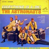 The Astronauts - Everything Is A-OK