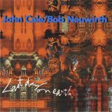 John Cale & Bob Neuwirth - Last Day On Earth