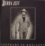 Jerry Jeff Walker - Contrary To Ordinary