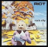 Riot - Rock City