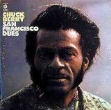 Chuck Berry - San Francisco Dues