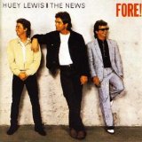 Huey Lewis & The News - Fore!