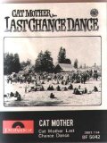 Cat Mother & The All Night Newsboys - Last Chance Dance