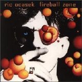 Ric Ocasek - Fireball Zone