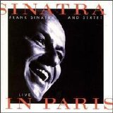 Frank Sinatra - Frank Sinatra & Sextet: Live In Paris