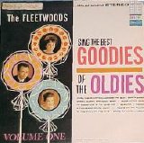 The Fleetwoods - Goodies Of The Oldies - Volume 1