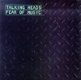 Talking Heads - Fear Of Music