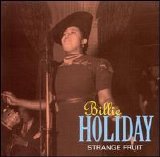 Billy Holiday - Strange Fruit