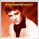 Elvis Presley - Sunrise