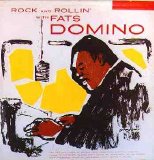 Fats Domino - Rock And Rollin' With Fats Domino
