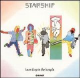 Starship - Knee Deep In The Hoopla
