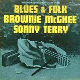 Sonny Terry & Brownie McGhee - Blues & Folk