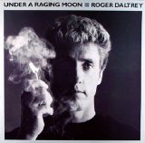 Roger Daltrey - Under A Raging Moon