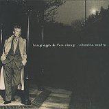 Charlie Watts - Long Ago & Far Away