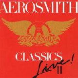 Aerosmith - Classics Live 2