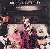 Rick Springfield - Success Hasn't Spoiled Me Yet