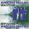 Sea Stone - Mirrored Dreams