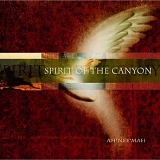 Ah Nee Mah - Spirit of the Canyon