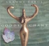 Shawna Carol - Goddess Chant