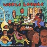 Putumayo Presents - World Lounge