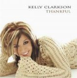 Kelly Clarkson - Thankful