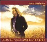 David Arkenstone - Sketches from an American Journey