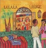 Putumayo Presents - Sahara Lounge