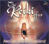 Aeoliah - The Reiki Effect, Vol. 1