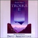 David Arkenstone - Dream Palace