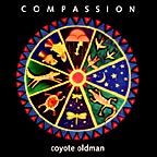 Coyote Oldman - Compassion