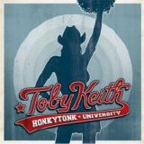 Toby Keith - Honkytonk University