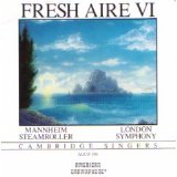 Mannheim Steamroller - Fresh Aire VI (feat. London Symphony and Cambridge Singers)