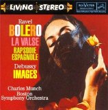 Maurice Ravel - Ravel: Boléro; Rapsodie espagnole; Debussy: Images